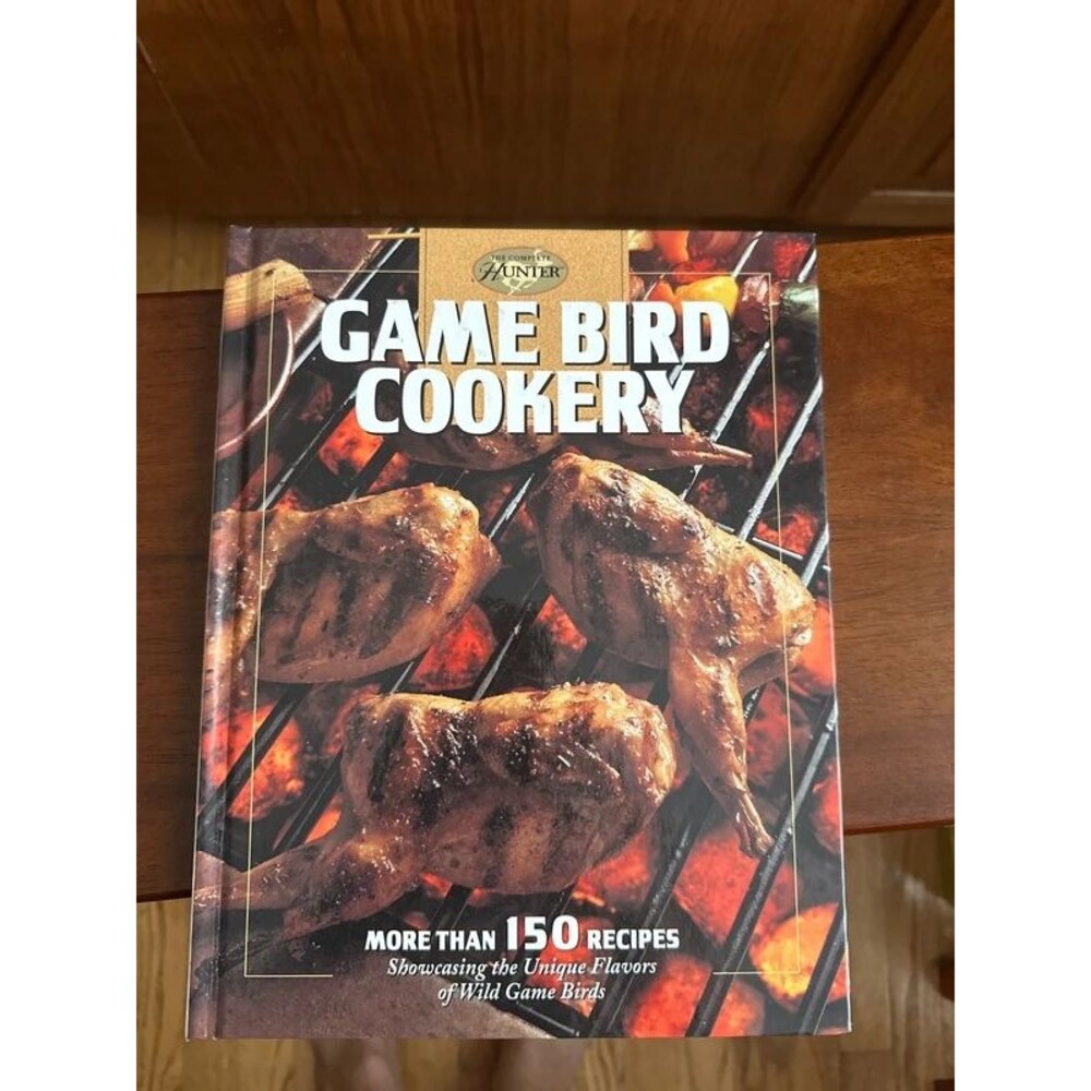 Game Bird Cookery by Creative Publishing International 1997 Cookbook